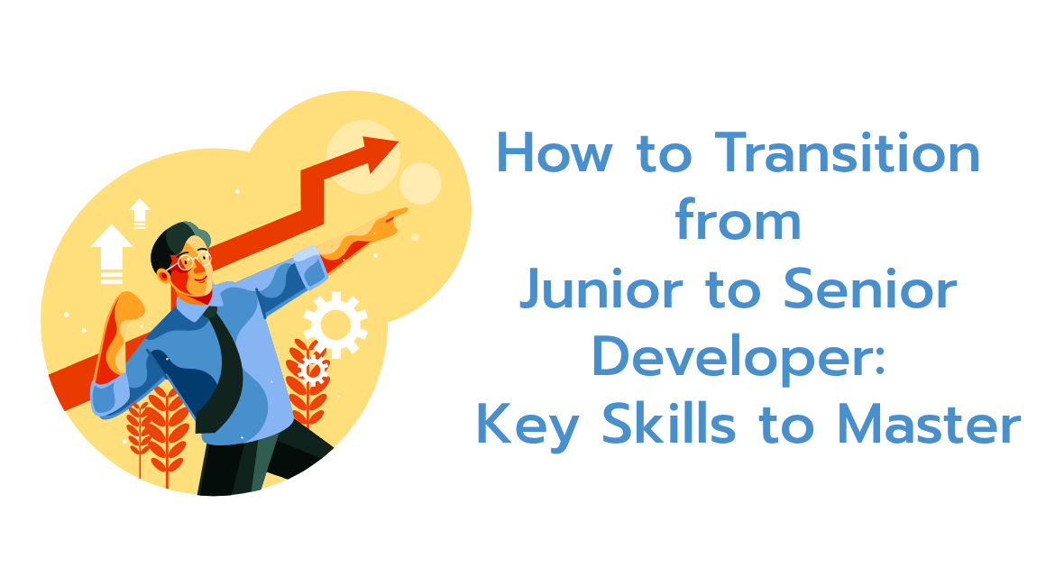 aainova.-How-to-Transition-from-Junior-to-Senior-Developer_-Key-Skills-to-Master